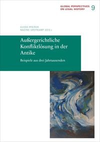 Produktbild: Au&szlig;ergerichtliche Konﬂiktl&ouml;sung in der Antike