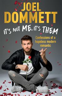 Produktbild: Dommett, J: It's Not Me, It's Them