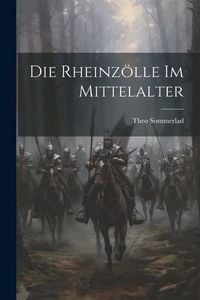 Produktbild: Die Rheinz&ouml;lle im Mittelalter