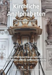 Produktbild: Luttitz, S: Kirchliche Analphabeten