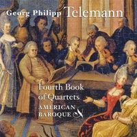 Produktbild: American Baroque: Viertes Quartett-Buch 1752