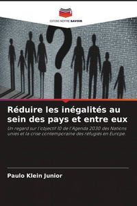 Produktbild: R&eacute;duire les in&eacute;galit&eacute;s au sein des pays et entre eux