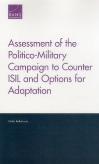 Produktbild: Assessment of the Politico-Military Campaign to Counter Isil and Options for Adaptation