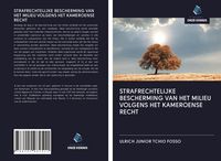 Produktbild: Strafrechtelijke Bescherming Van Het Milieu Volgens Het Kameroense Recht