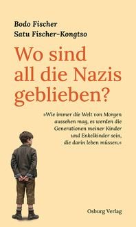 Produktbild: Wo sind all die Nazis geblieben?