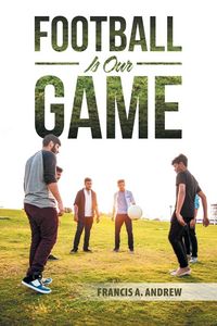 Produktbild: Football Is Our Game