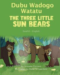 Produktbild: The Three Little Sun Bears (Swahili-English)