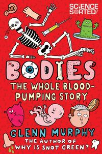 Produktbild: Bodies: The Whole Blood-Pumping Story