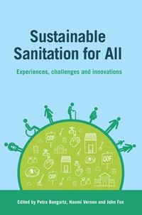 Produktbild: Sustainable Sanitation for All: Experiences, Challenges and Innovations