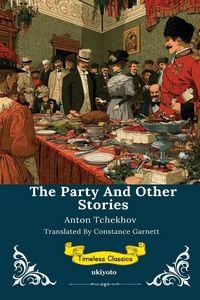 Produktbild: The Party and Other Stories | Timeless Classics