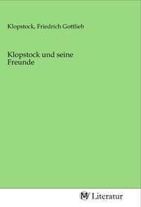 Produktbild: Klopstock und seine Freunde