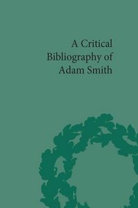 Produktbild: A Critical Bibliography of Adam Smith