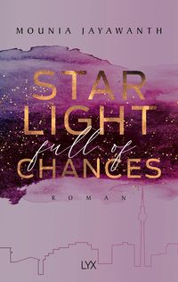 Bild vom Artikel Starlight Full Of Chances vom Autor Mounia Jayawanth