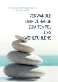Produktbild: Wie du dein Zuhause zu einem Tempel des Wohlf&uuml;hlens verwandelst