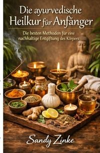 Produktbild: Die ayurvedische Heilkur f&uuml;r Anf&auml;nger