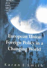 Produktbild: European Union Foreign Policy in a Changing World