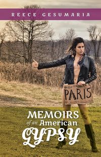 Memoirs of an American Gypsy
