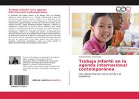 Produktbild: Trabajo infantil en la agenda internacional contempor&aacute;nea