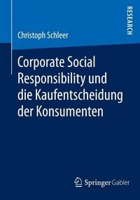 Produktbild: Corporate Social Responsibility und die Kaufentscheidung der Konsumenten