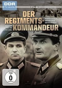 Bild vom Artikel Der Regimentskommandeur (DDR TV-Archiv) vom Autor Günther Simon