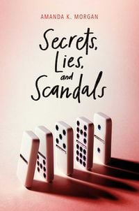 Produktbild: Secrets, Lies, and Scandals