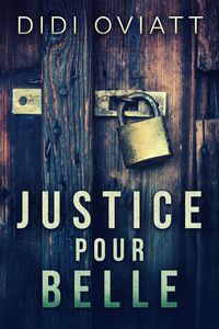 Produktbild: Justice pour Belle