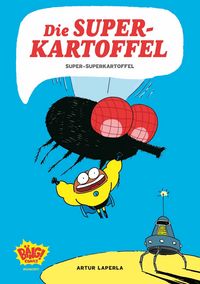 Produktbild: Die Superkartoffel - Super-Superkartoffel
