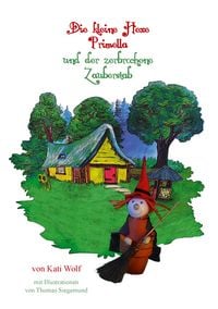 Produktbild: Die kleine Hexe Primella und der zerbrochene Zauberstab