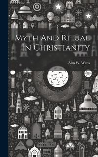 Produktbild: Myth And Ritual In Christianity