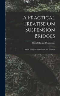 Produktbild: A Practical Treatise On Suspension Bridges