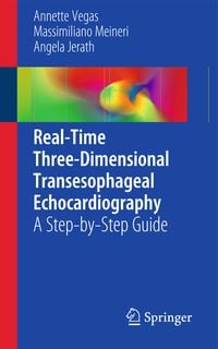 Produktbild: Real-Time Three-Dimensional Transesophageal Echocardiography