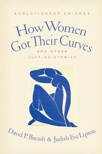 Produktbild: How Women Got Their Curves and Other Just-So Stories