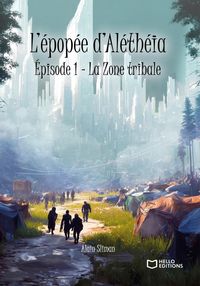 Produktbild: L epopee d aletheia episode 1: la