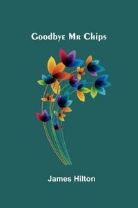 Produktbild: Goodbye Mr Chips