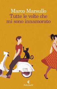 Produktbild: Tutte le volte che mi sono innamorato