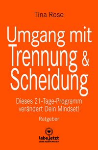 Produktbild: Umgang mit Trennung und Scheidung | Ratgeber
