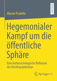 Produktbild: Hegemonialer Kampf um die &ouml;ffentliche Sph&auml;re