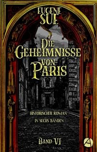 Produktbild: Die Geheimnisse von Paris. Band VI