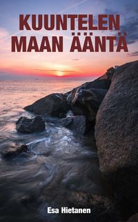 Produktbild: Kuuntelen maan &auml;&auml;nt&auml;