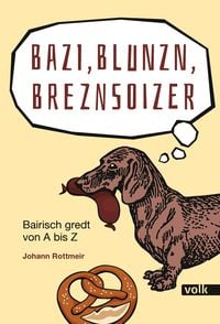 Produktbild: Bazi, Blunzn, Breznsoizer