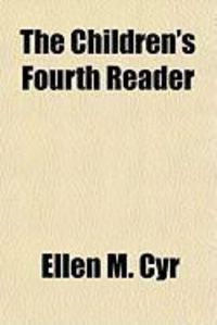 Produktbild: The Children's Fourth Reader