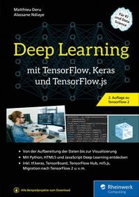 Produktbild: Deep Learning mit TensorFlow, Keras und TensorFlow.js