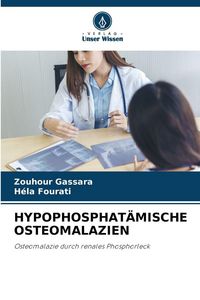Produktbild: Hypophosphat&auml;mische Osteomalazien