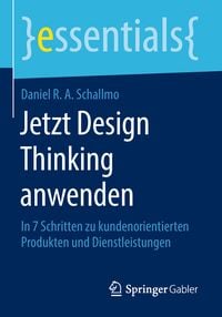 Produktbild: Jetzt Design Thinking anwenden
