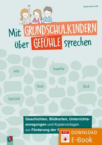 Produktbild: Mit Grundschulkindern &uuml;ber Gef&uuml;hle sprechen