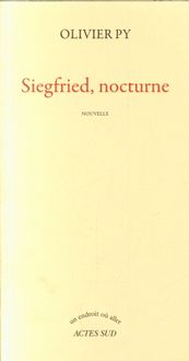Produktbild: Siegfried, nocturne : nouvelle