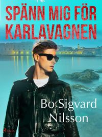 Produktbild: Sp&auml;nn mej f&ouml;r Karlavagnen