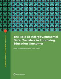 Produktbild: The Role of Intergovernmental Fiscal Transfers in Improving