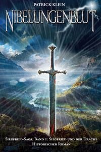 Produktbild: Nibelungenblut Band 1: Siegfried-Saga