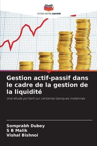 Produktbild: Gestion actif-passif dans le cadre de la gestion de la liquidit&eacute;